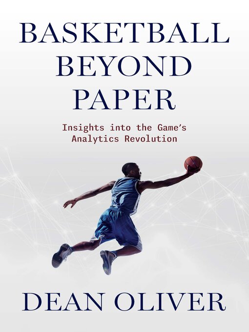 Title details for Basketball beyond Paper by Dean Oliver - Available